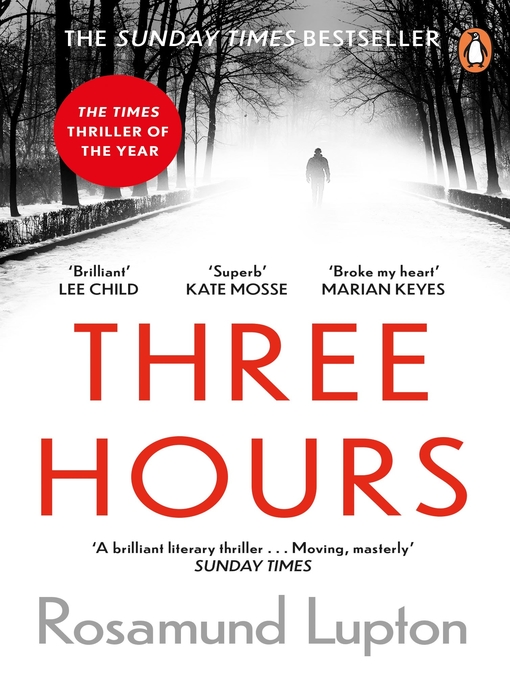 Title details for Three Hours by Rosamund Lupton - Wait list